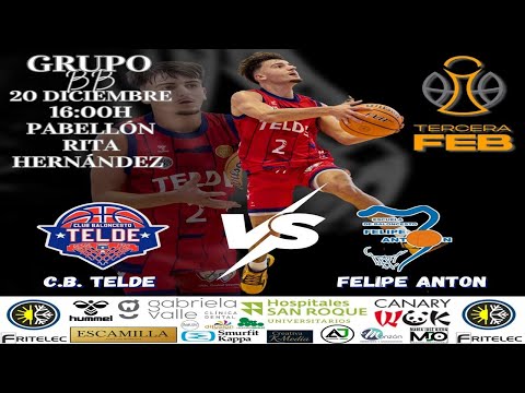 XII JORNADA TERCERA FEB GRUPO BB CLUB BALONCESTO TELDE-EB FELIPE ANTON 20-12-2025