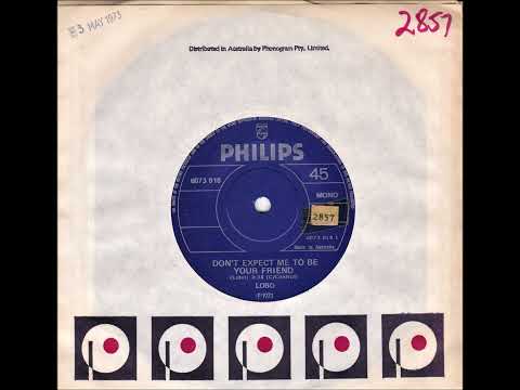 45 of the Week - Don't Expect Me To Be Your Friend