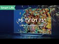 Телевізор Xiaomi Mi TV Q1 752495 75 20