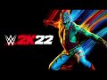WWE 2K22 Trailer Music 
