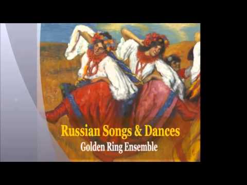 Karabuschka Dance - Golden Ring Ensemble