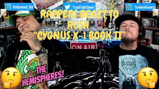 Rappers React To Rush "Cygnus X-1 Book II: Hemispheres"!!!