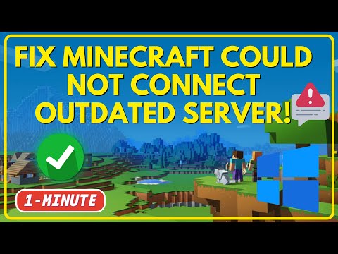 Fix Errors In Minutes - Ways To Fix Minecraft Could not Connect  Outdated Server!
