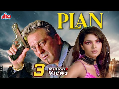 Plan Full Movie - प्लान (2004) - Sanjay Dutt - Priyanka Chopra - Sameera Reddy - Bollywood Action