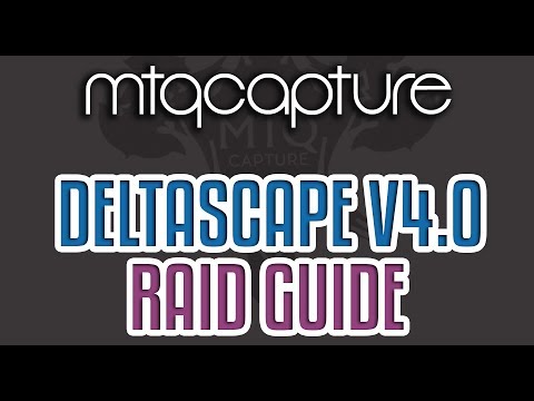 Deltascape V4.0 (Normal) Guide