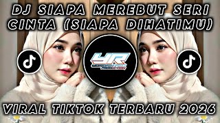 Download lagu DJ SIAPA MEREBUT SERI CINTA ( SIAPA DIHATIMU ) • VIRAL TIKTOK TERBARU 2026 ( Yordan Remix Scr ) mp3 Download lagu DJ SIAPA MEREBUT SERI CINTA ( SIAPA DIHATIMU ) • VIRAL TIKTOK TERBARU 2026 ( Yordan Remix Scr ) mp3