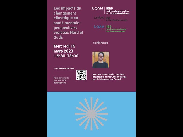 Conférence: «Les impacts du changement climatique en santé mentale: perspectives croisées Nord et Suds»