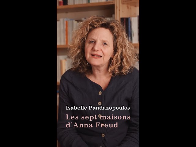 Vídeo relacionado con Les sept maisons d'Anna Freud