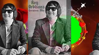 ROY ORBISON  -   THERE'LL BE NO TEARDROPS TONIGHT