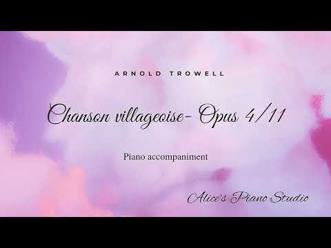 Arnold Trowell: Chanson Villageoise for Cello and Piano (Piano part only)