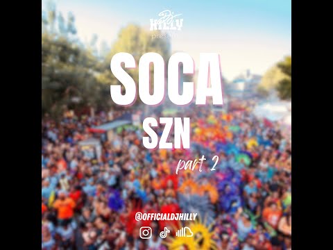 SOCA SZN part 2 | 100% LADIES MIX! | MIXED BY @officialdjhilly