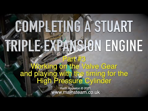COMPLETING A STUART TRIPLE EXPANSION ENGINE - PART #3