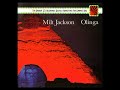 Milt J̲a̲c̲k̲s̲o̲n̲ – ̲O̲l̲i̲n̲g̲a̲ (̲1̲9̲7̲4̲)̲