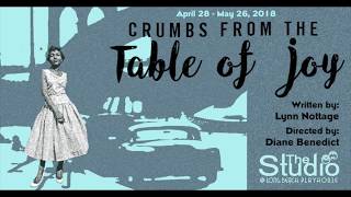 CRUMBS FROM THE TABLE OF JOY @ The Long Beach Playhouse