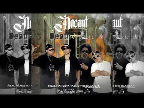Real Rangsta - Death & Life ft. Kemo The Blaxican