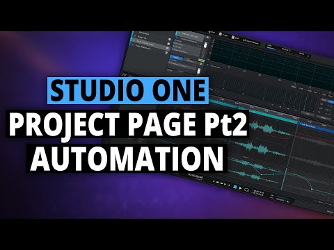 Studio One  | The Project Page Part 2  | Automation