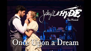 Jekyll &amp; Hyde Live- Once Upon a Dream (2020)