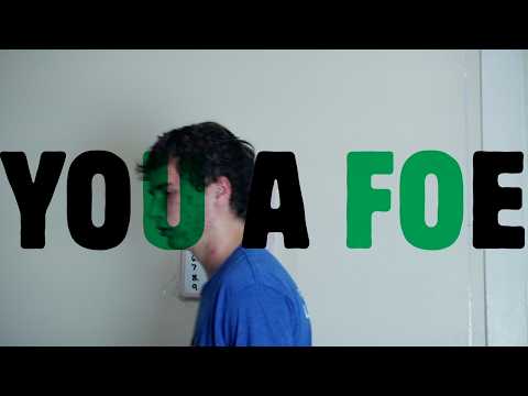 You A Foe (Clip)