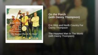 On the Porch (with Danny Thompson)