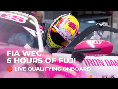 🔴 LIVE ONBOARD 6 Hours of Fuji - QUALIFYING