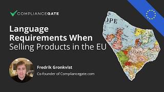 Language Requirements When Selling Products in the European Union