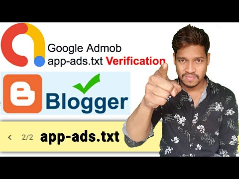 Admob app-ads.txt verify is how with blogger /Aauraparti