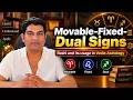 Rashi: The Heart & Spine of Vedic Astrology for Prediction & Advice