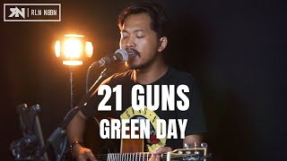 Download lagu 21 GUNS - GREEN DAY (LIVE COVER ROLIN NABABAN) mp3