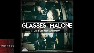 Glasses Malone - OG [Prod. By Trend] [New 2015]