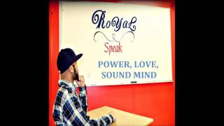 Power, Love, Sound MInd
