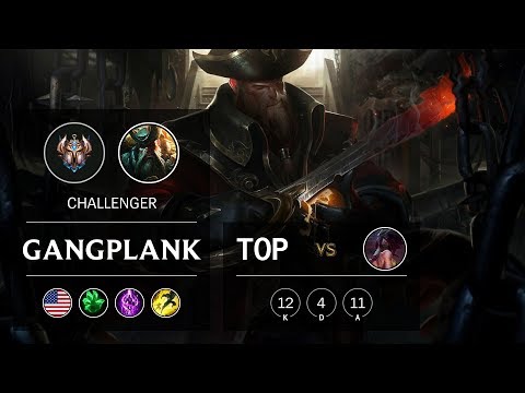 Gangplank Top vs Akali - NA Challenger Patch 9.24