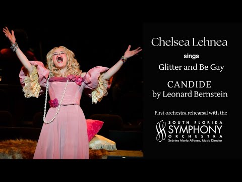 Glitter and Be Gay - Candide - Chelsea Lehnea