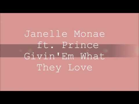 Janelle Monae Ft  Prince  - Givin' Em what They Love HD HQ