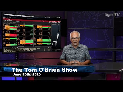 June 10th, Tom O'Brien Show on TFNN - 2020