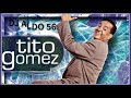 Tito Gomez Mix