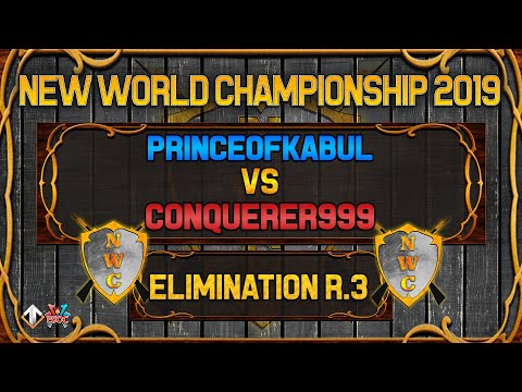 NWC! PrinceofKabul vs Conquerer999 [Elimination Round 3] - New World Championship Qualifiers