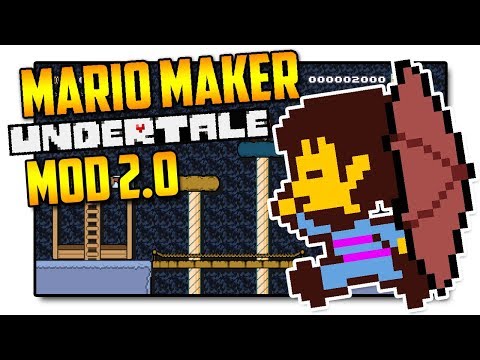 UNDERTALE 2.0 - Super Mario Maker Mod