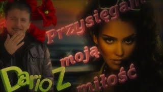 PLEDGING MY LOVE- (Przysięgam  moją miłość)- Dario Z-cover (oryg.Aaron Neville) (Polskie napisy)