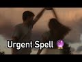 3 बार बोलो LOVER का नाम SPELL INSTANT LOVE SPELL ️
