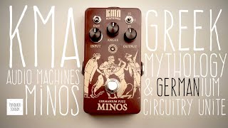 Video thumbnail for #6 KMA Audio Machines - Minos Germanium Fuzz by Ponderer Sounds