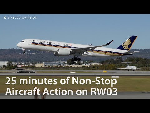 25 minutes of Non-Stop aircraft action on RW03 at Perth Airport.