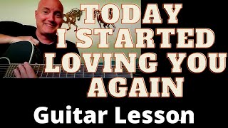 How to play Today I Started Loving You Guitar Lesson &amp; Tutorial