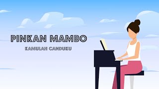 Download lagu Pinkan Mambo - Kamulah Canduku (Lyric Video) mp3