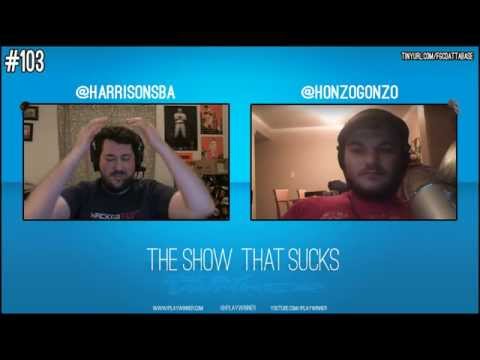 The Show That Sucks #103 Escape From Los Angeles - With Harrison and Honzo Gonzo