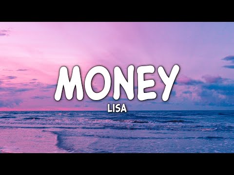 LISA - MONEY (Clean - Lyrics)