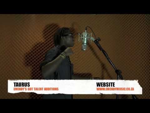 TAURUS THIS IS AFRICA - EMENDY'S GOT TALENT AUDITION
