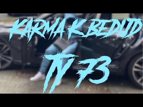 Karma K bedijd Ty 73