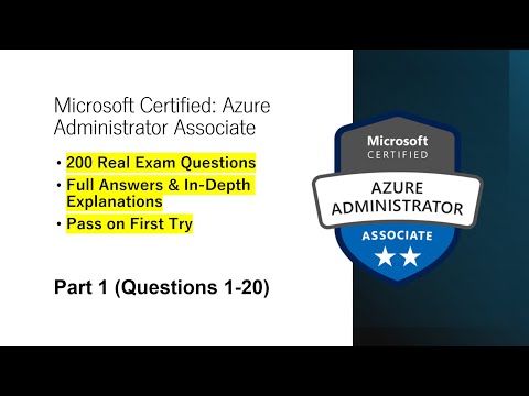 Microsoft Azure Administrator AZ-104 Exam Prep | Real Exam Questions & Answers | Part 1 (Q1-20)