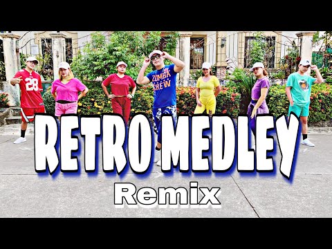 RETRO MEDLEY - Dance Fitness | Zumba