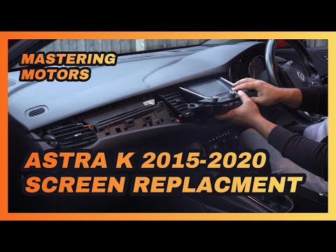 Vauxhall Astra K 2015-2020 Screen Replacement - How to fix